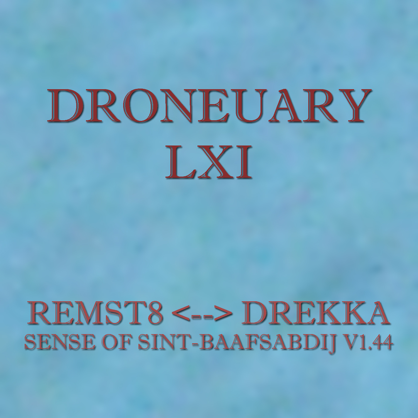 remst8 <--> Drekka - Sense of Sint-Baafsabdij v1.44